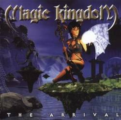 Magic Kingdom : The Arrival